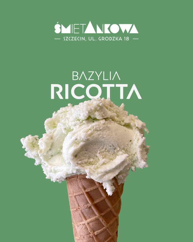 Lody bazyliowe z ricottą, lodziarnia śmietAnkowa Szczecin