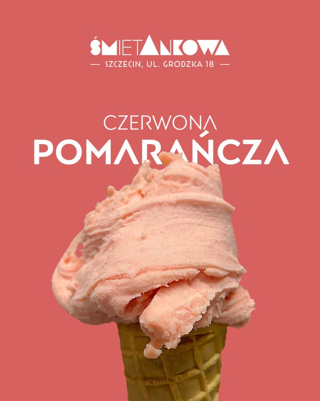 Lody z czerwonej pomarańczy, lodziarnia śmietAnkowa Szczecin