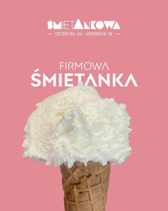 Lody śmietankowe, lodziarnia śmietAnkowa Szczecin